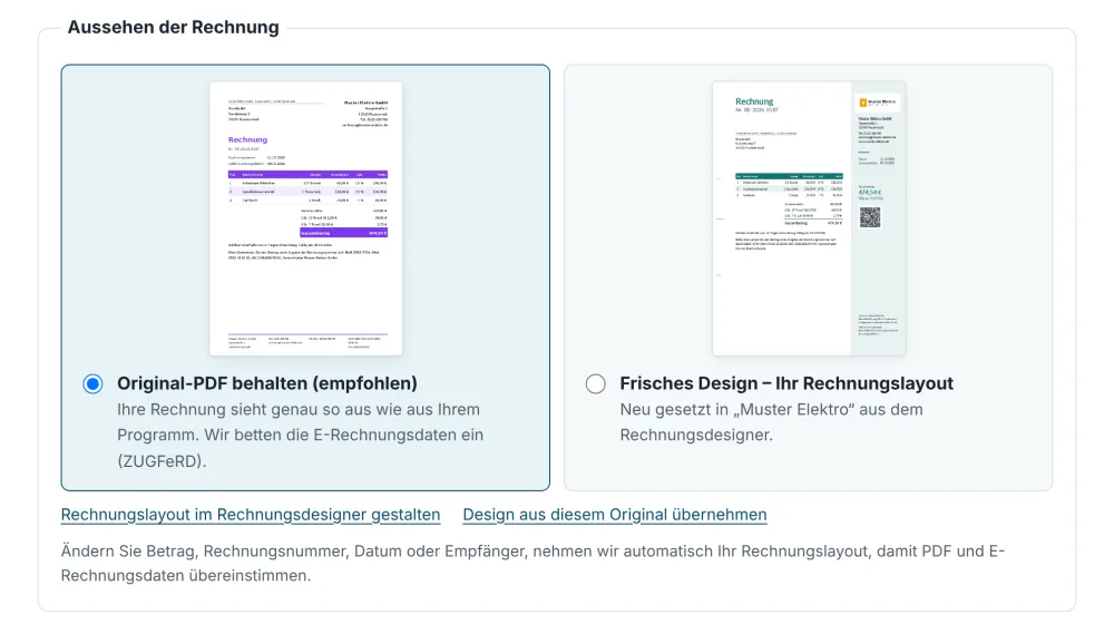 Auswahl beim Umwandeln: Original-PDF behalten, empfohlen, oder Frisches Design mit Ihrem Rechnungslayout, jeweils mit Vorschaubild